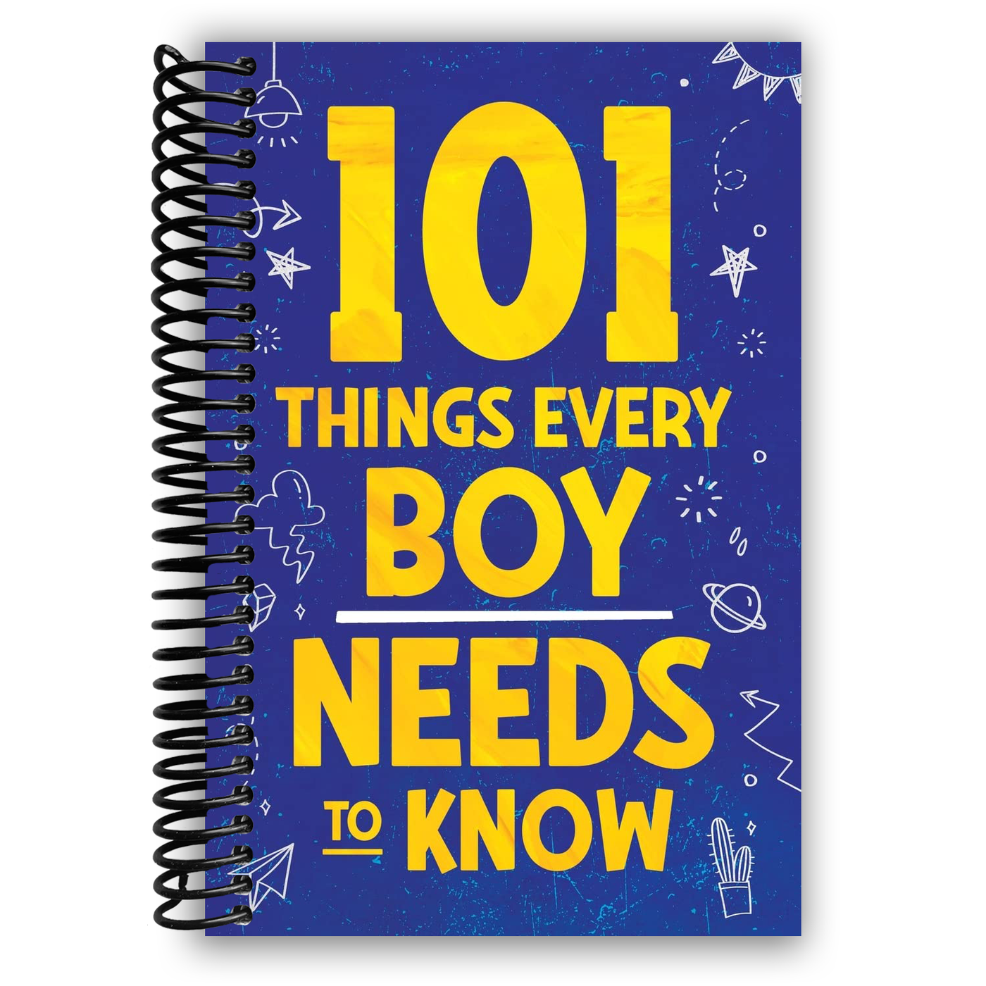 101 Things Every Boy Needs To Know: Important Life Advice for Teenage Boys! (Spiral Bound)