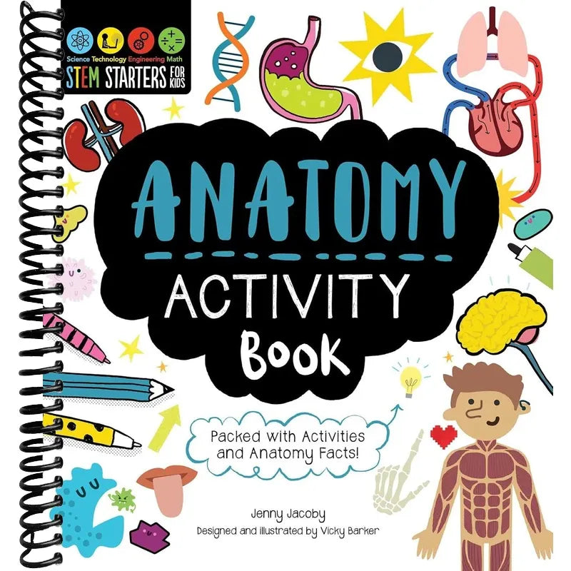 STEM Starters for Kids Anatomy Activity Book: Packed with Activities a ...