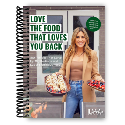 Front Cover of Love the Food that Loves You Back