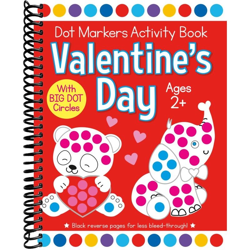 Valentine's Day Dot Markers Activity Book for Ages 2+: Easy Big Dots f ...