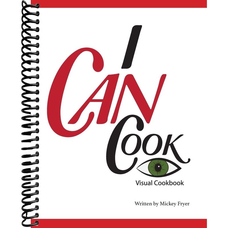 I Can Cook: A Visual Cookbook – Lay it Flat Publishing Group