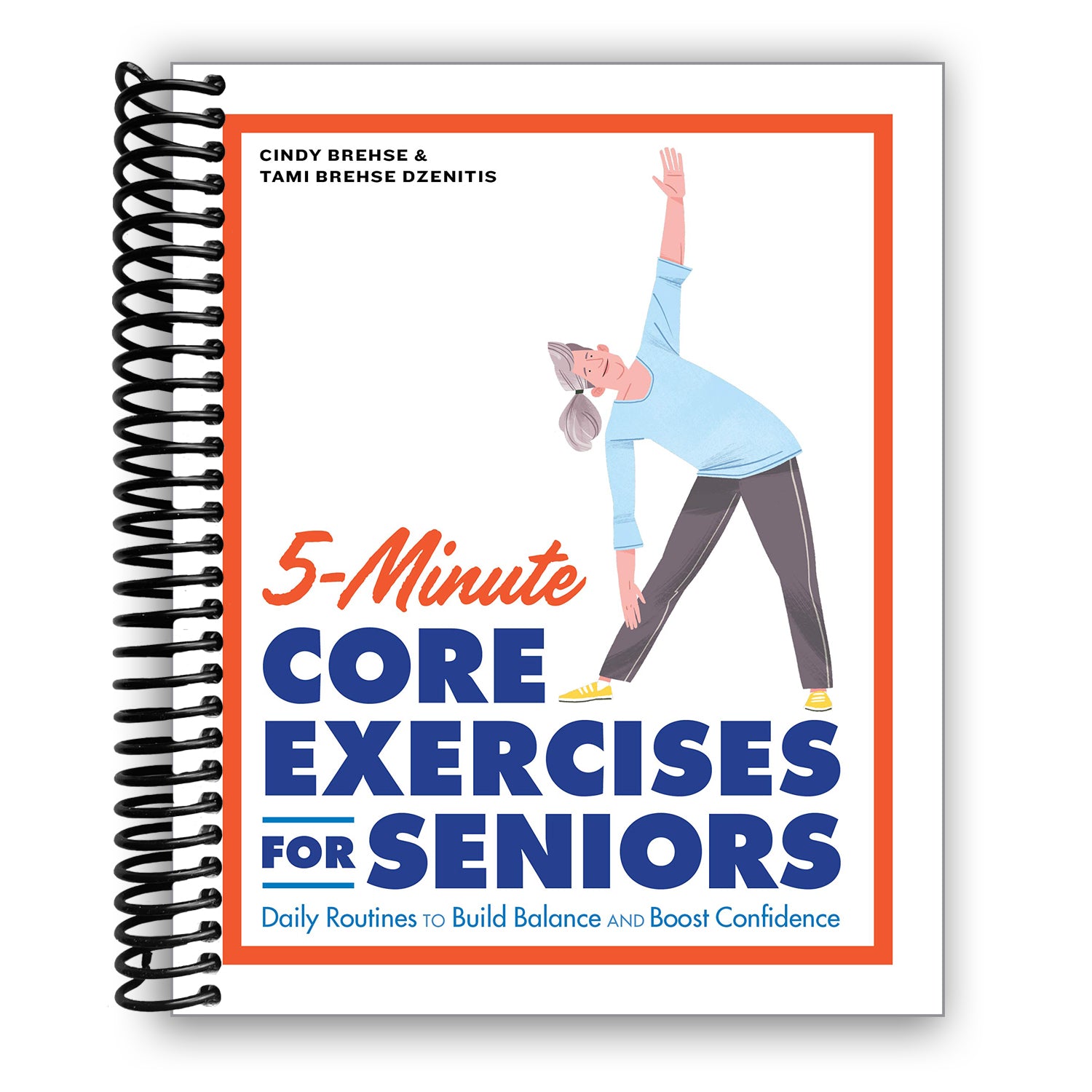 5-Minute Core Exercise Cards for Seniors: Daily Routines to Build Balance  and Boost Confidence: Rockridge Press: 9798886082142: : Books