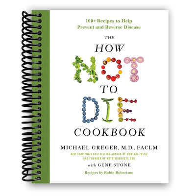 Front cover of The How Not to Die Cookbook