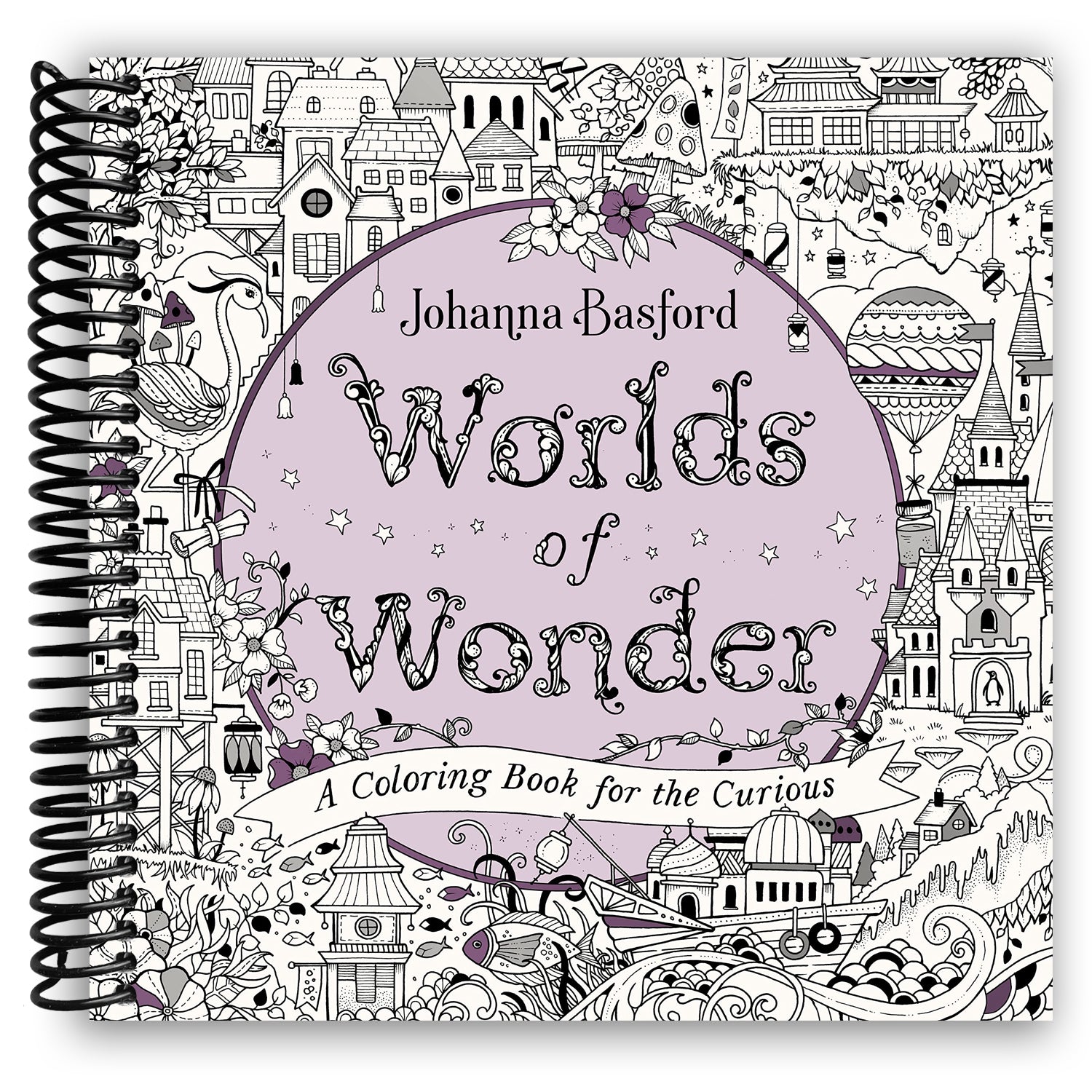 FLIP THROUGH: WORLDS of WONDER Coloring Book by JOHANNA BASFORD 