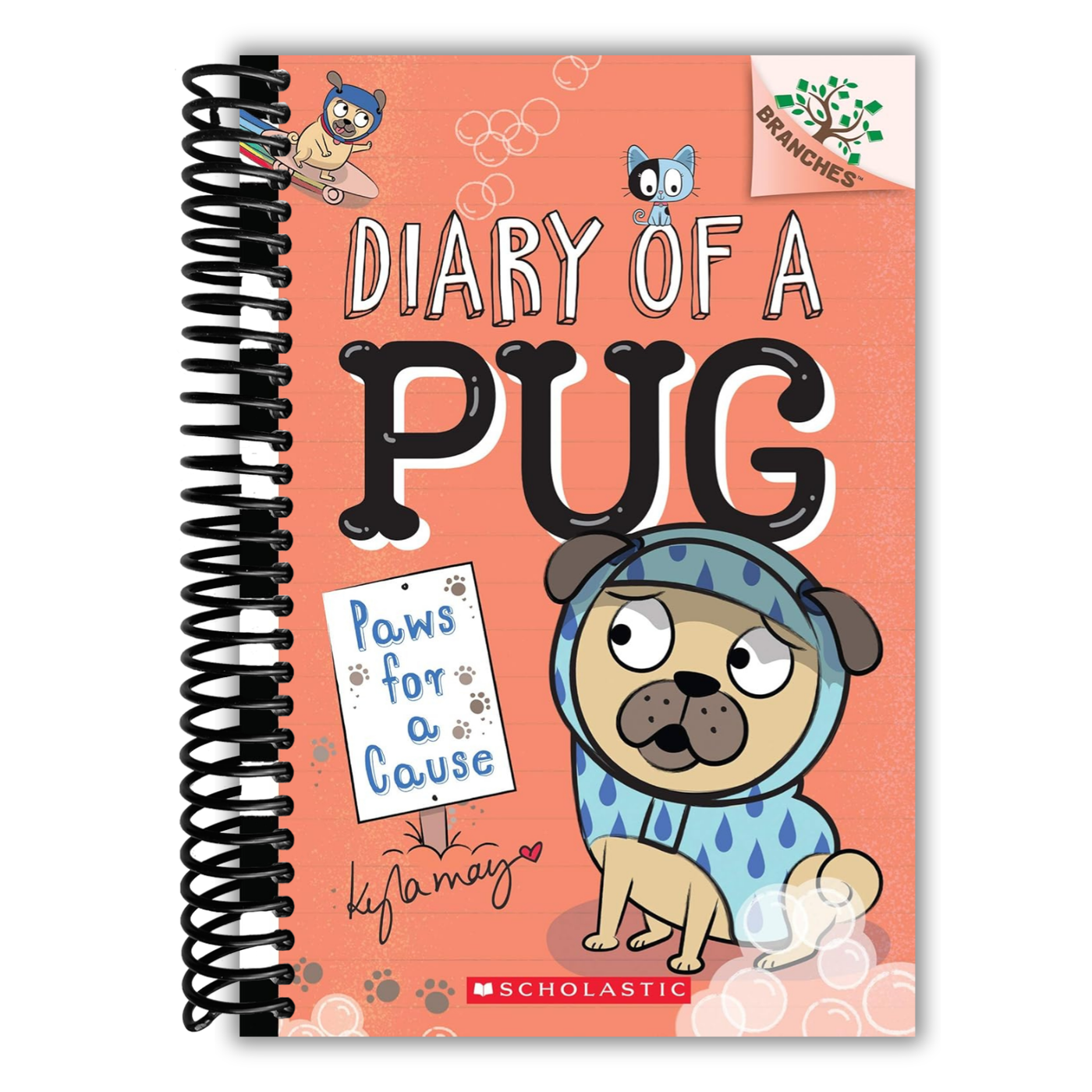 Paws for a Cause: A Branches Book (Diary of a Pug #3)