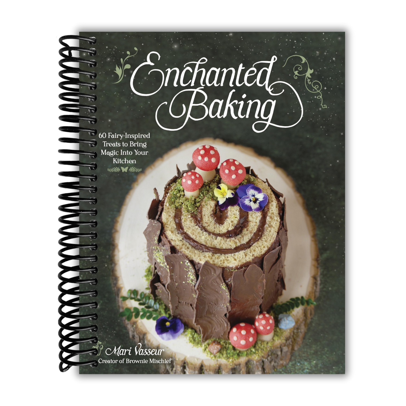 Enchanted Baking: 60 Fairy-Inspired Treats to Bring Magic Into Your Kitchen