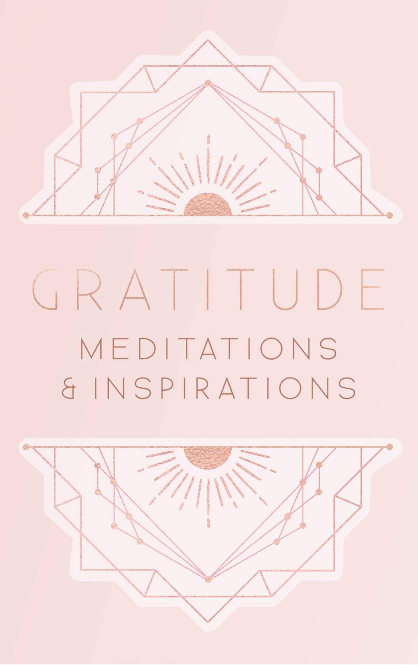 Gratitude: Meditations and Inspirations