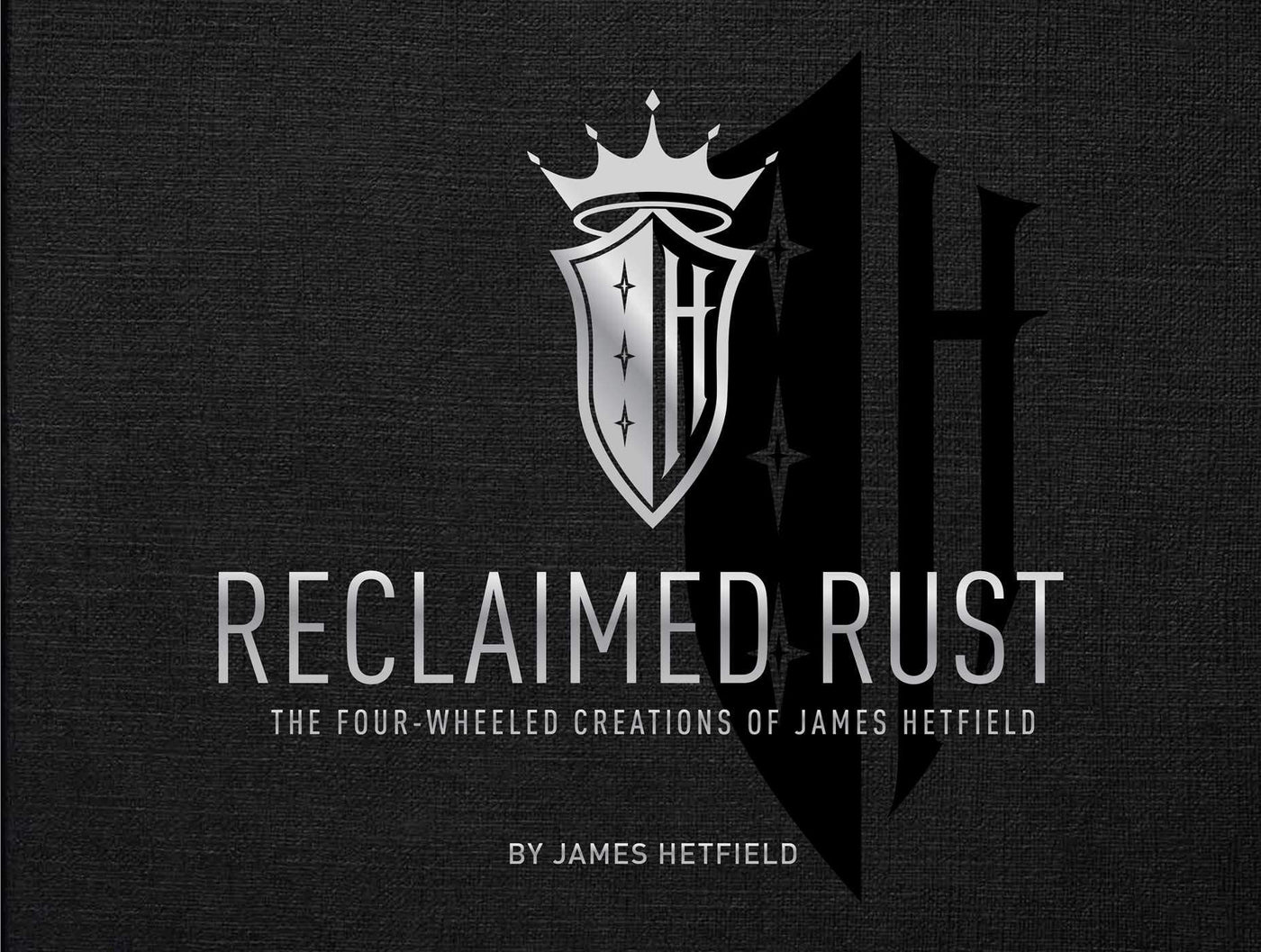Reclaimed Rust: The Four-Wheeled Creations of James Hetfield