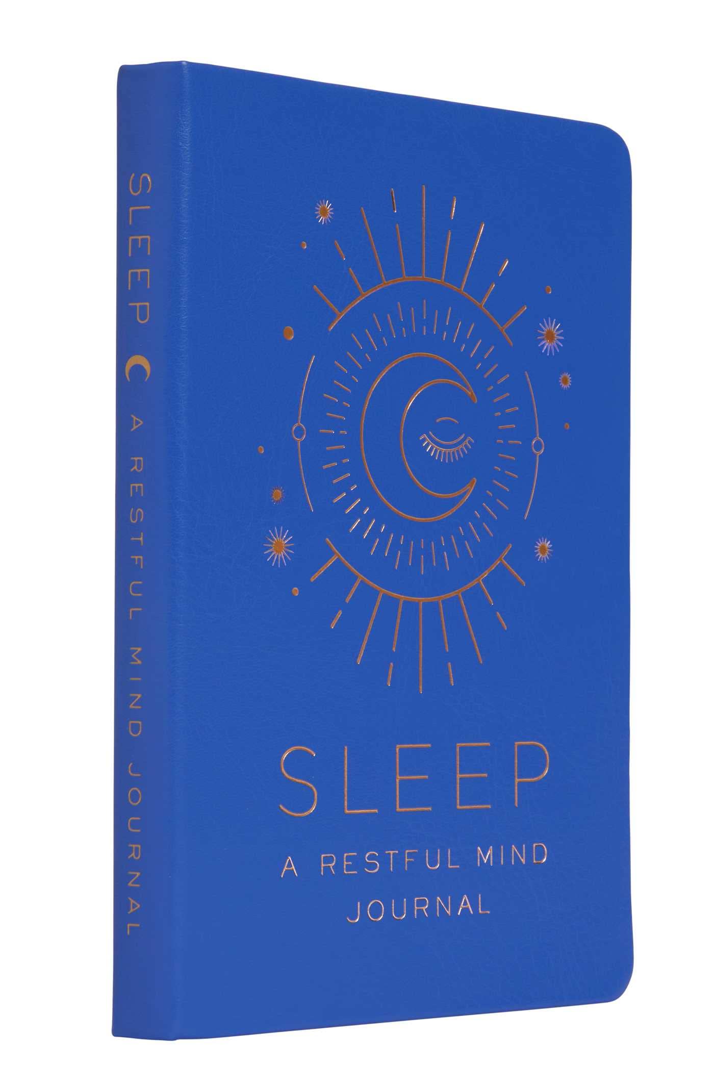 Sleep: A Restful Mind Journal: (Self Care Gifts, Mindfulness Notebook) (Inner World)