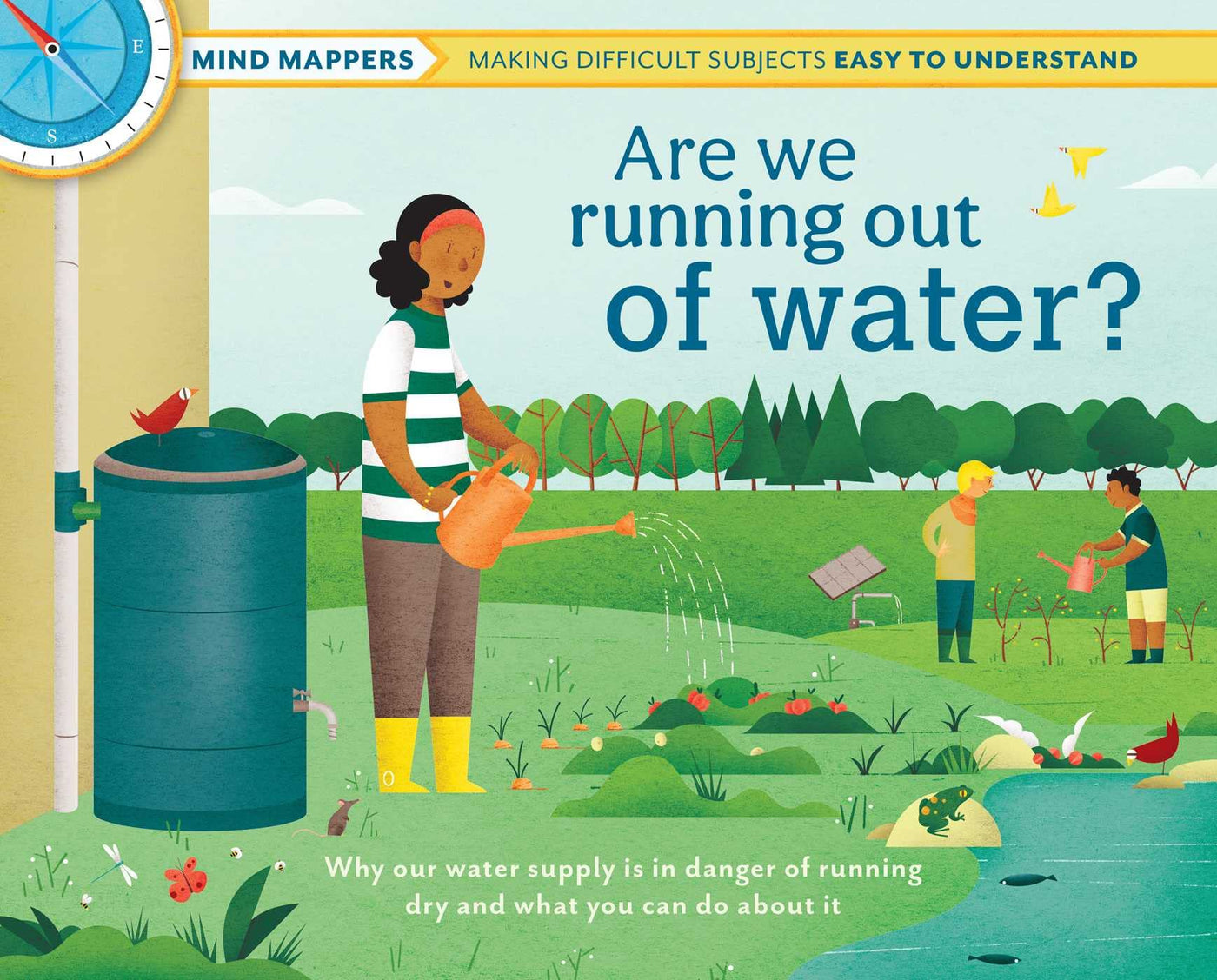 Are We Running Out of Water?: Mind Mappers―Making Difficult Subjects Easy To Understand (Environmental Books for Kids, Climate Change Books for Kids)