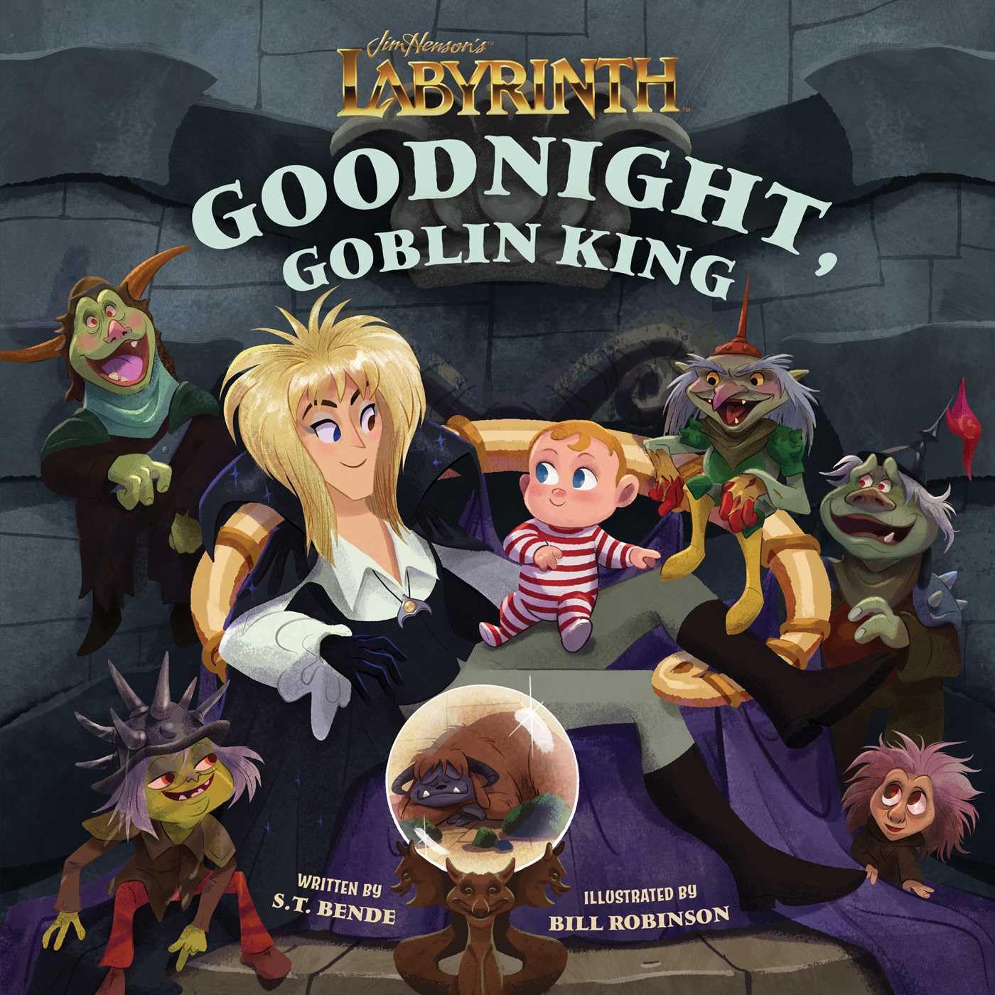 Jim Henson's Labyrinth: Goodnight, Goblin King: (Bedtime Book) (Illustrated Storybooks)