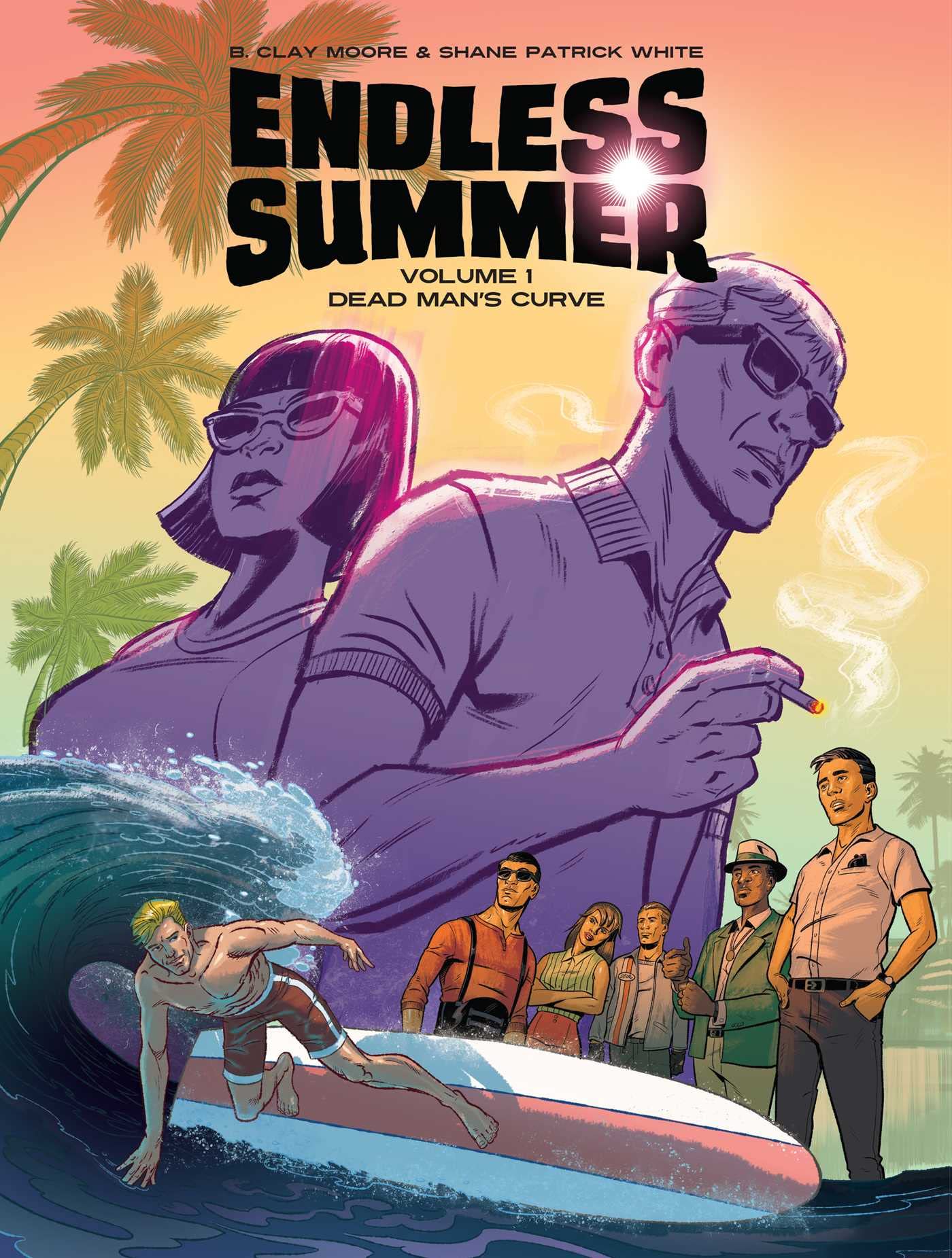 Endless Summer, Vol. 1: Dead Man's Curve (1) (Endless Summer, 1)