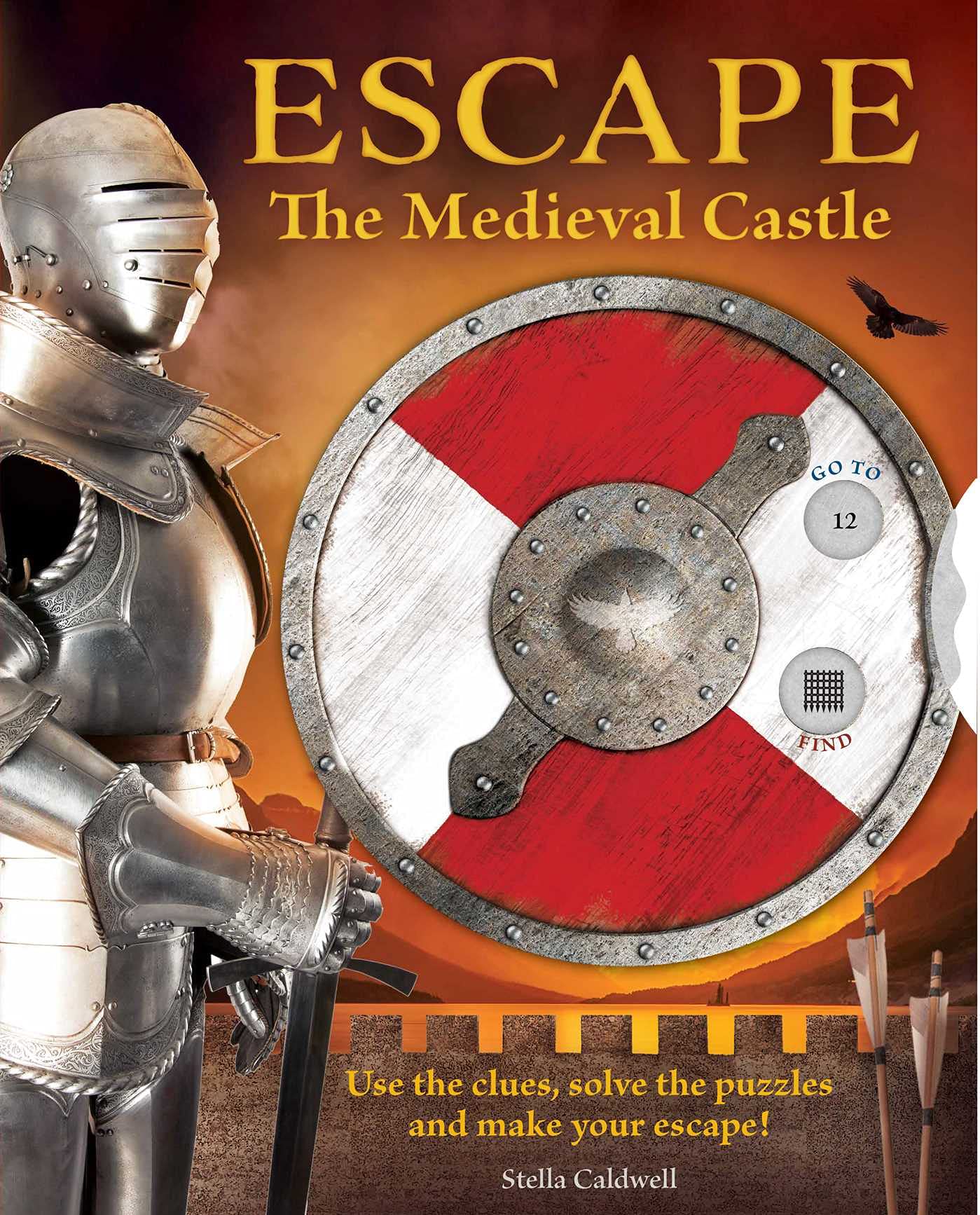 Escape the Medieval Castle: Use the clues, solve the puzzles, and make your escape! (Escape Room Book, Logic Books for Kids, Adventure Books for Kids) (2)