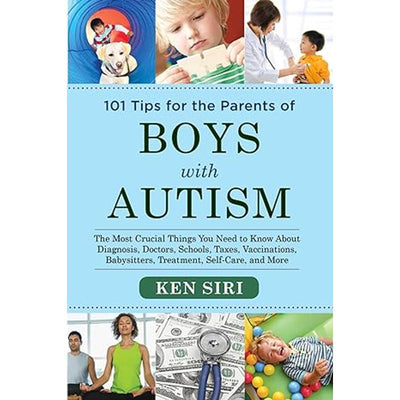 101 Tips for the Parents of Boys with Autism Book Cover
