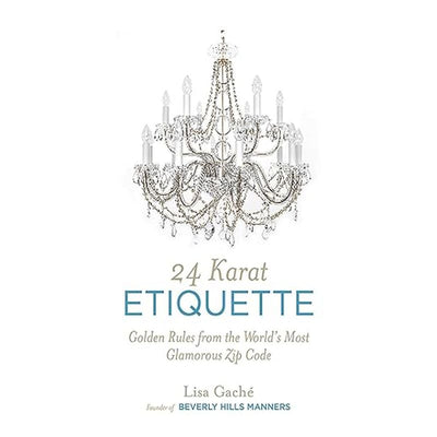 24 Karat Etiquette Book Cover