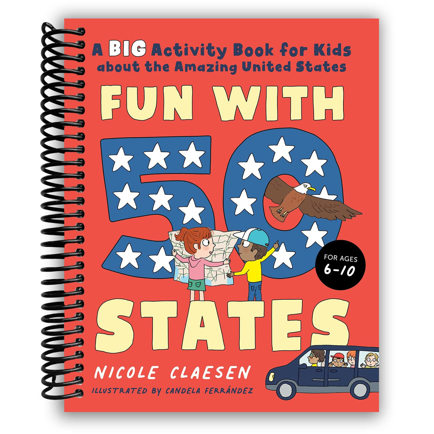 Fun with 50 States: A Big Activity Book for Kids about the Amazing United States (Spiral Bound)