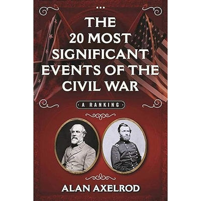 20 Most Significant Events of the Civil War Book Cover