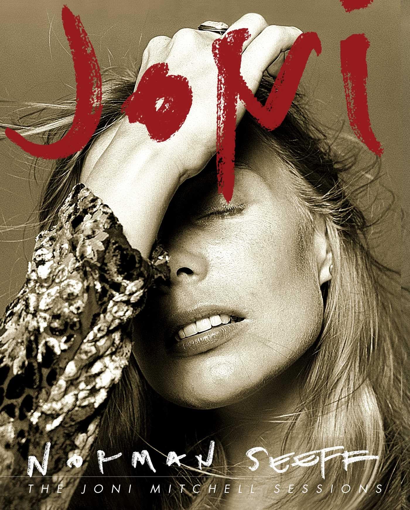 Joni: The Joni Mitchell Sessions – Lay it Flat Publishing Group