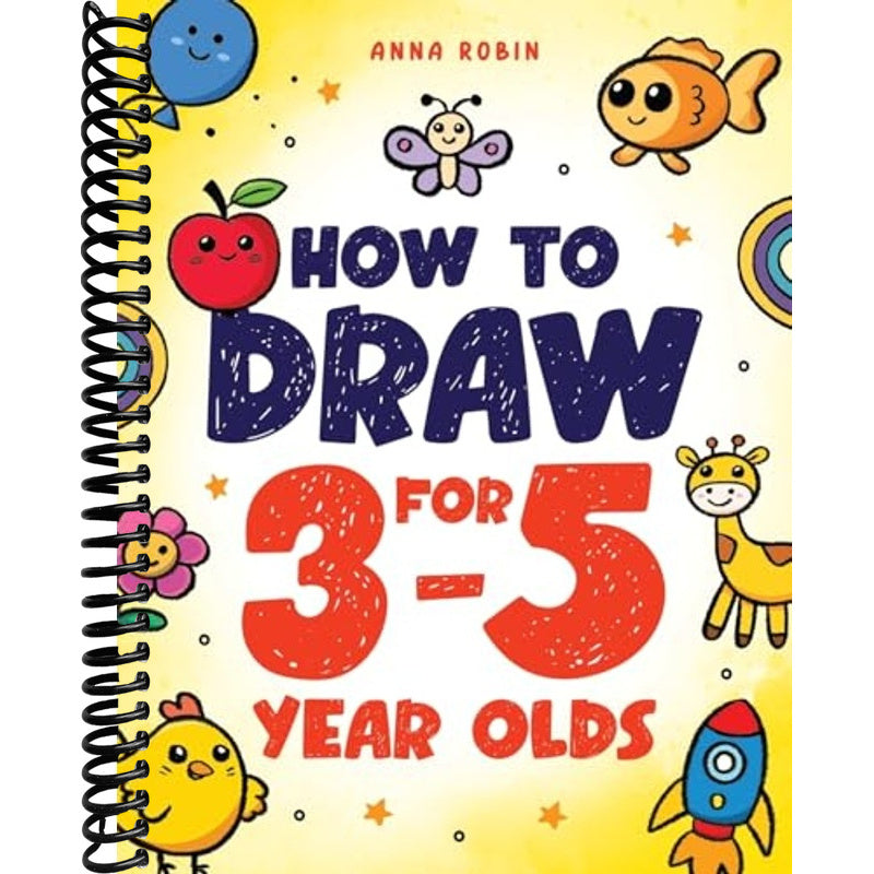 How to Draw for 3-5 Year Olds: Learn to Draw Cute Pets, Farm Animals a ...