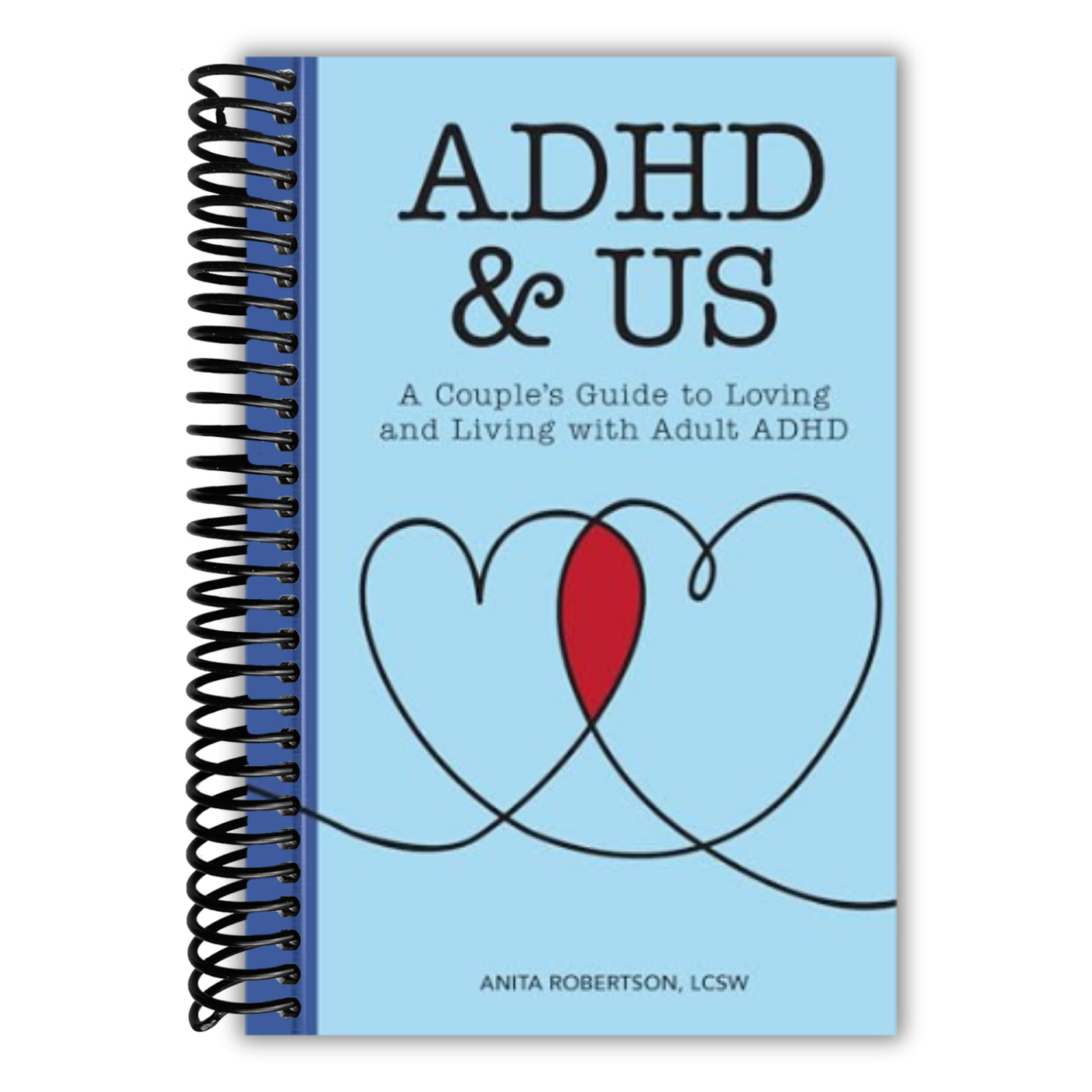 ADHD & Us: A Couple's Guide to Loving and Living With Adult ADHD