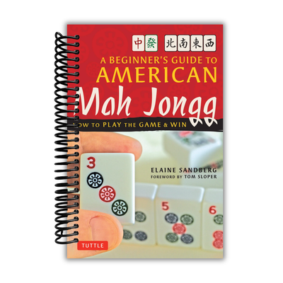 A Beginner's Guide to American Mah Jongg: How to Play the Game & Win front cover