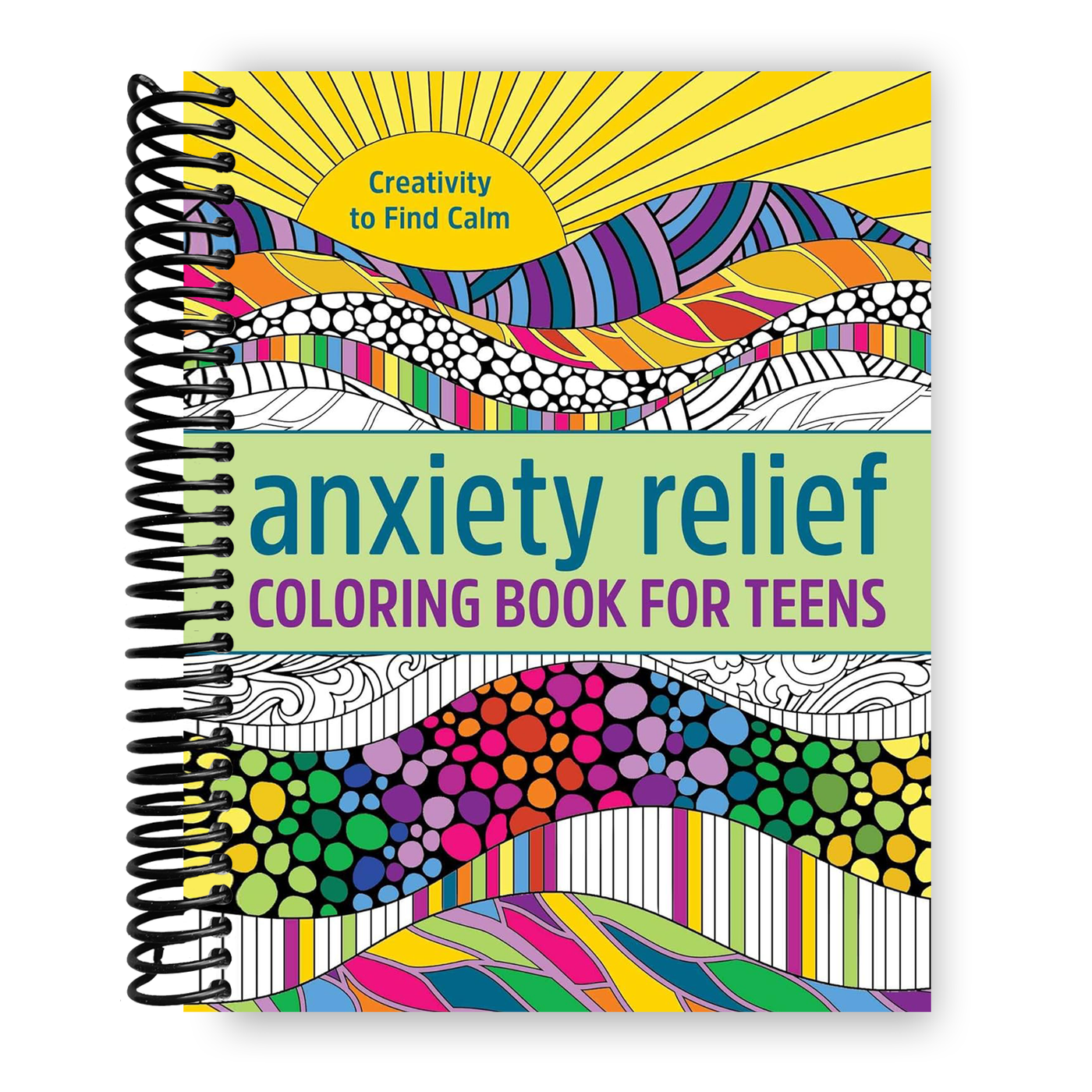 Front Cover of Anxiety Relief Coloring Book for Teens