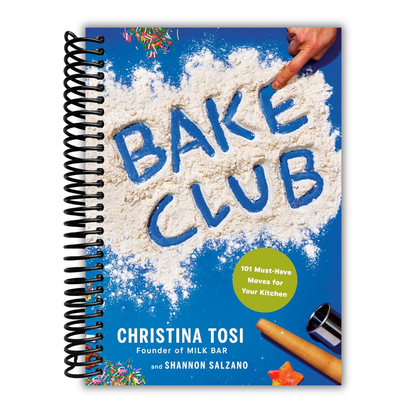 front cover of  Bake Club: 101 Must-Have Moves for Your Kitchen