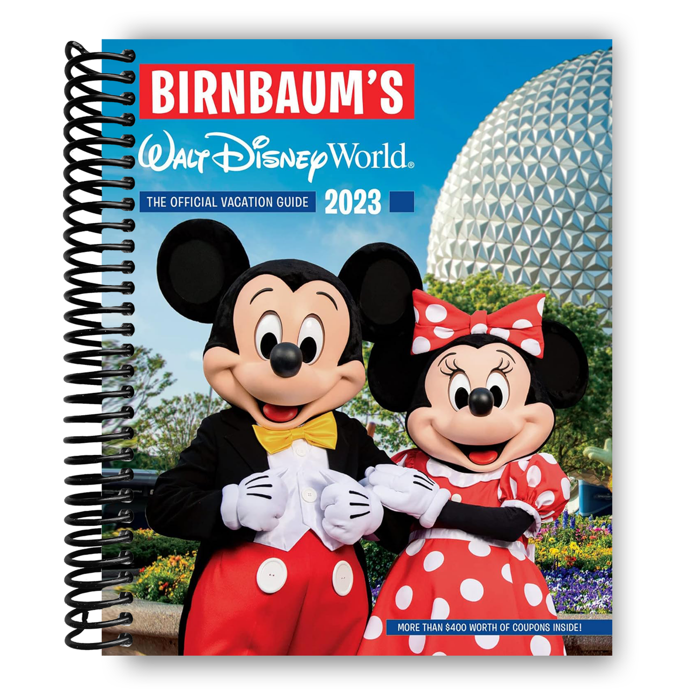 Birnbaum's 2023 Walt Disney World: The Official Vacation Guide (Birnbaum Guides) (Spiral Bound)