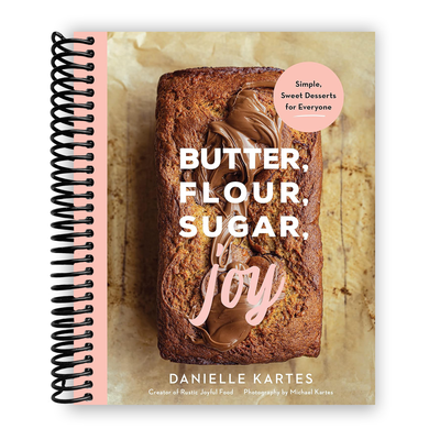 Front Cover of Butter, Flour, Sugar, Joy