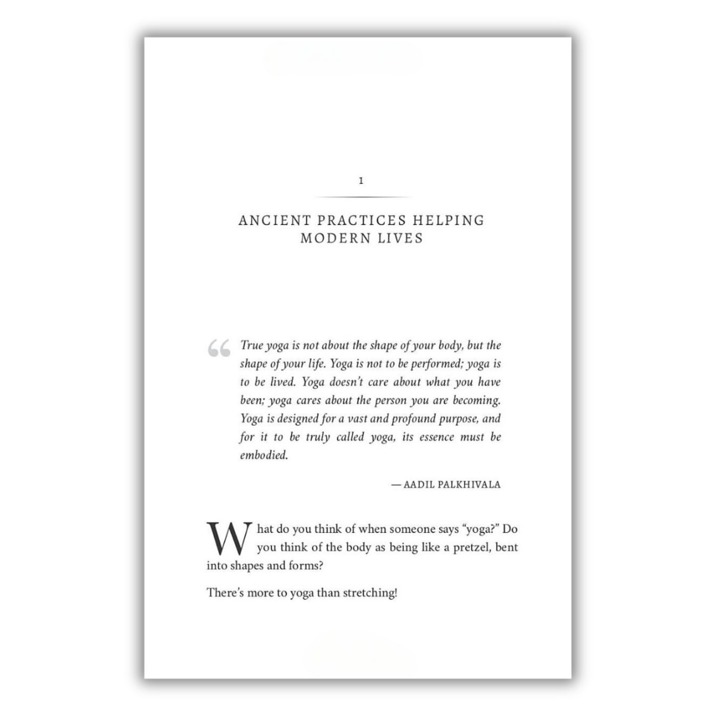 Ancient Practices Helping Modern Lives