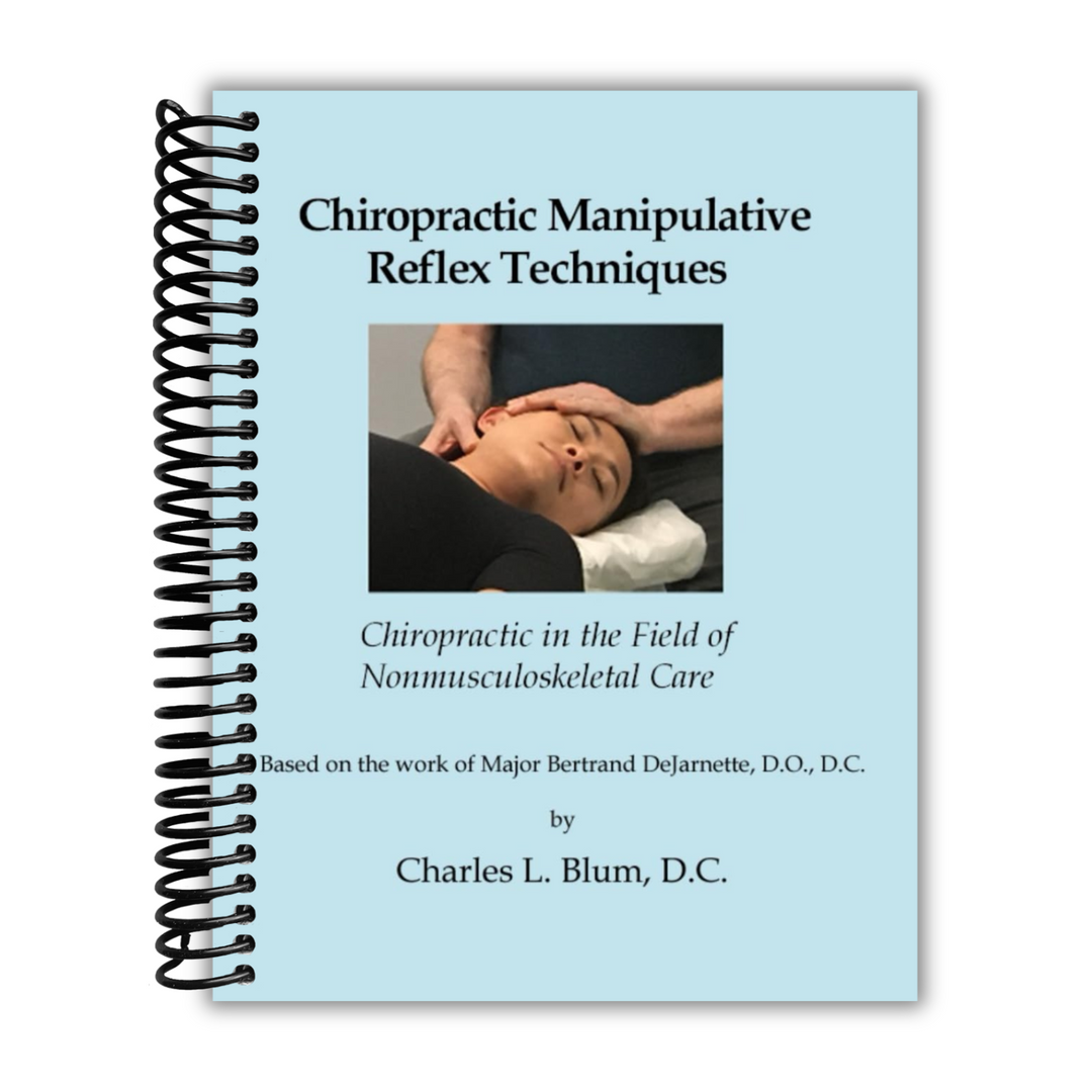 健康・医学 Chiropractic Manipulative Reflex Chiropractic Manipulative Reflex Techniques: Chiropractic in the