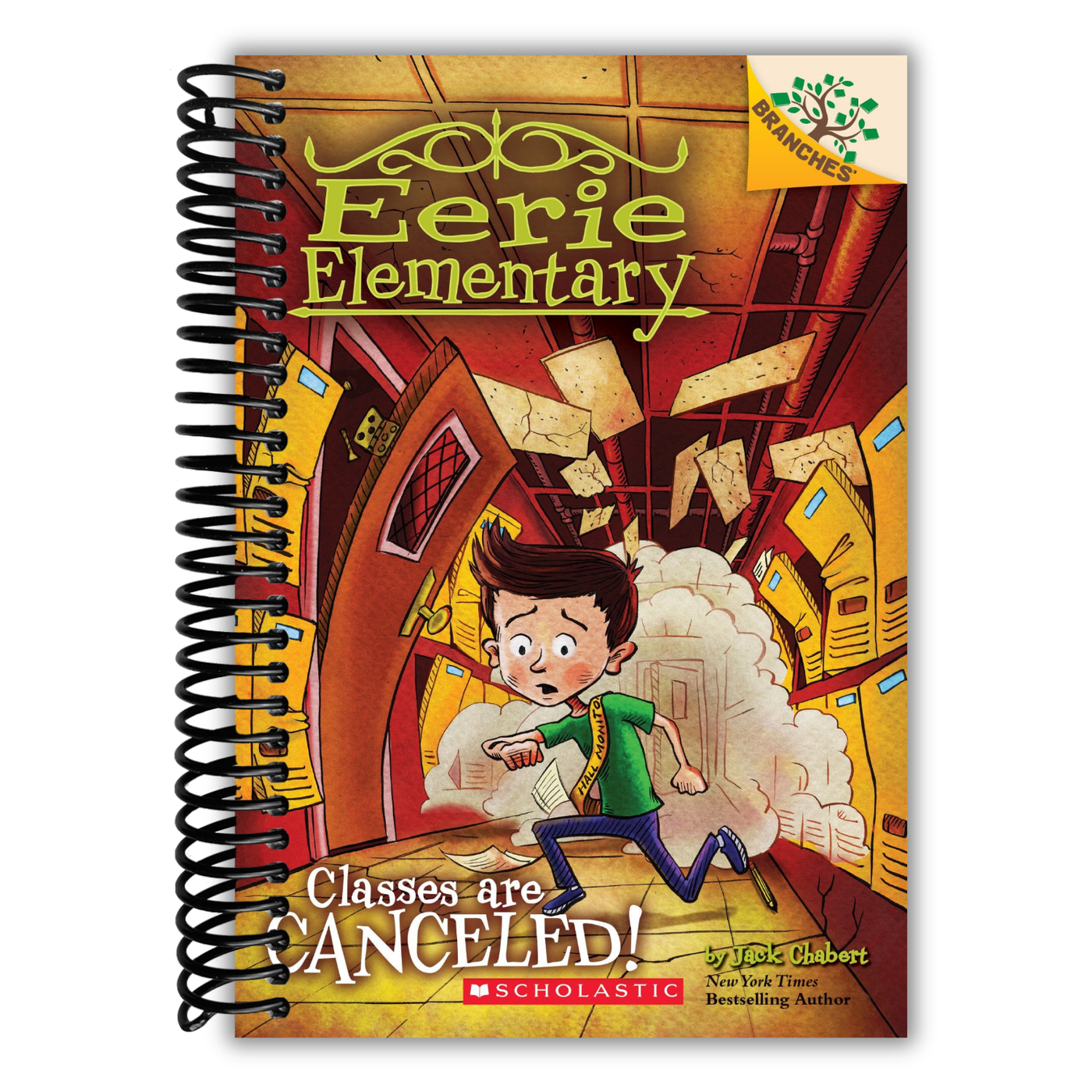 Classes Are Canceled!: A Branches Book (Eerie Elementary #7) (7)