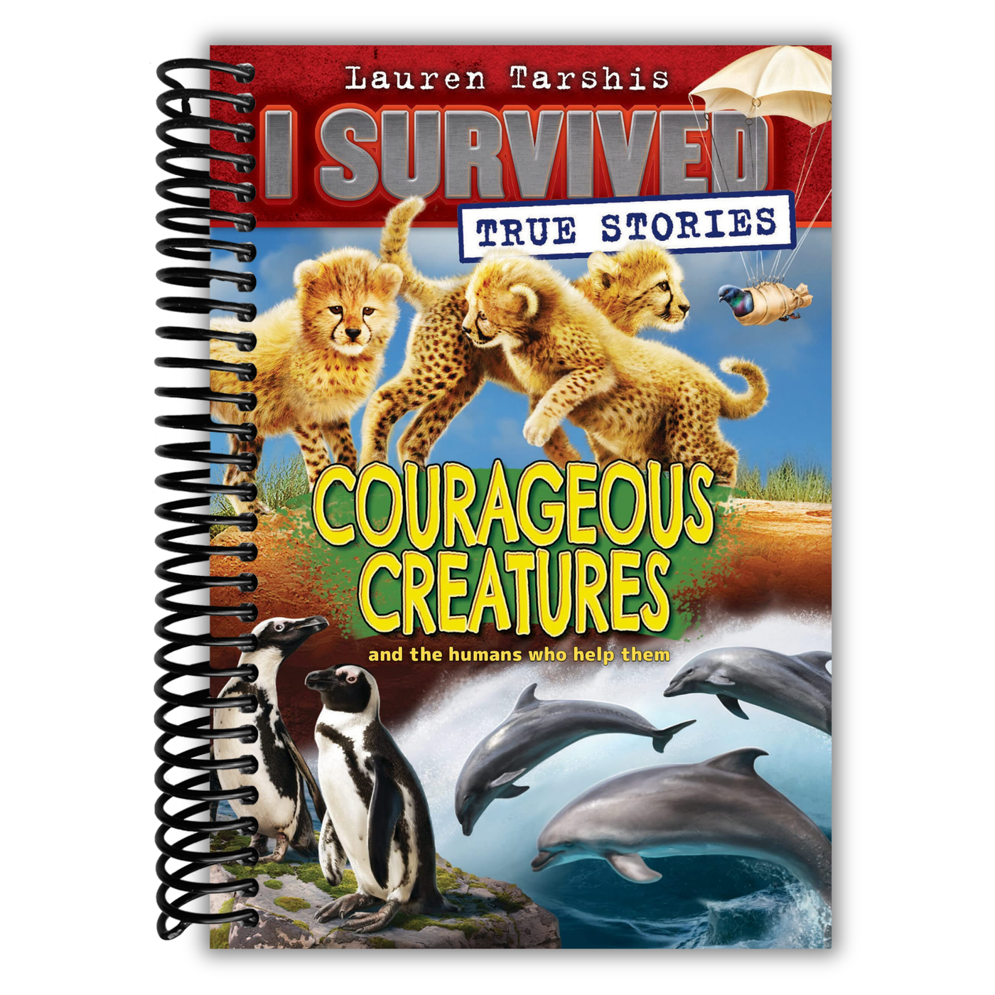 Courageous Creatures (I Survived True Stories #4) (4)