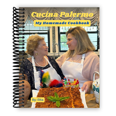 Front Cover of Cucina Palermo: My Homemade Cookbook