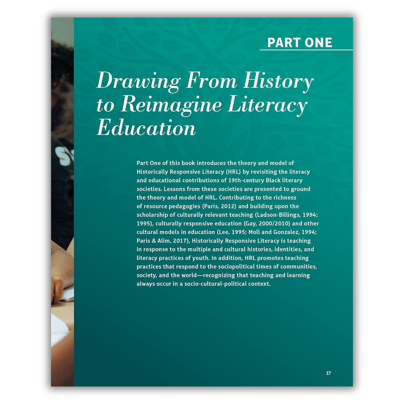 Part one: Drawing From History to Reimagine Literacy Education