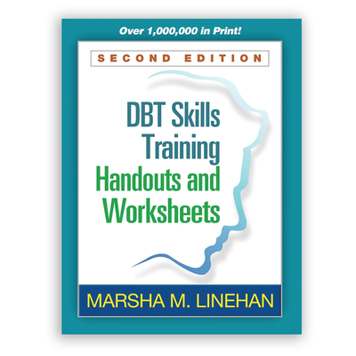 Front Cover of DBT Skills Training Handouts and Worksheets