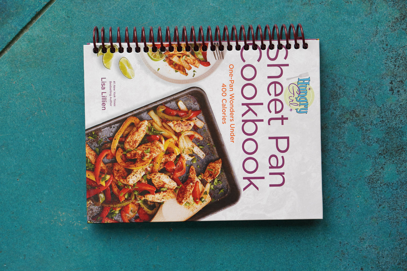 Hungry Girl Sheet Pan Cookbook: One-Pan Wonders Under 400 Calories (Spiral Bound)