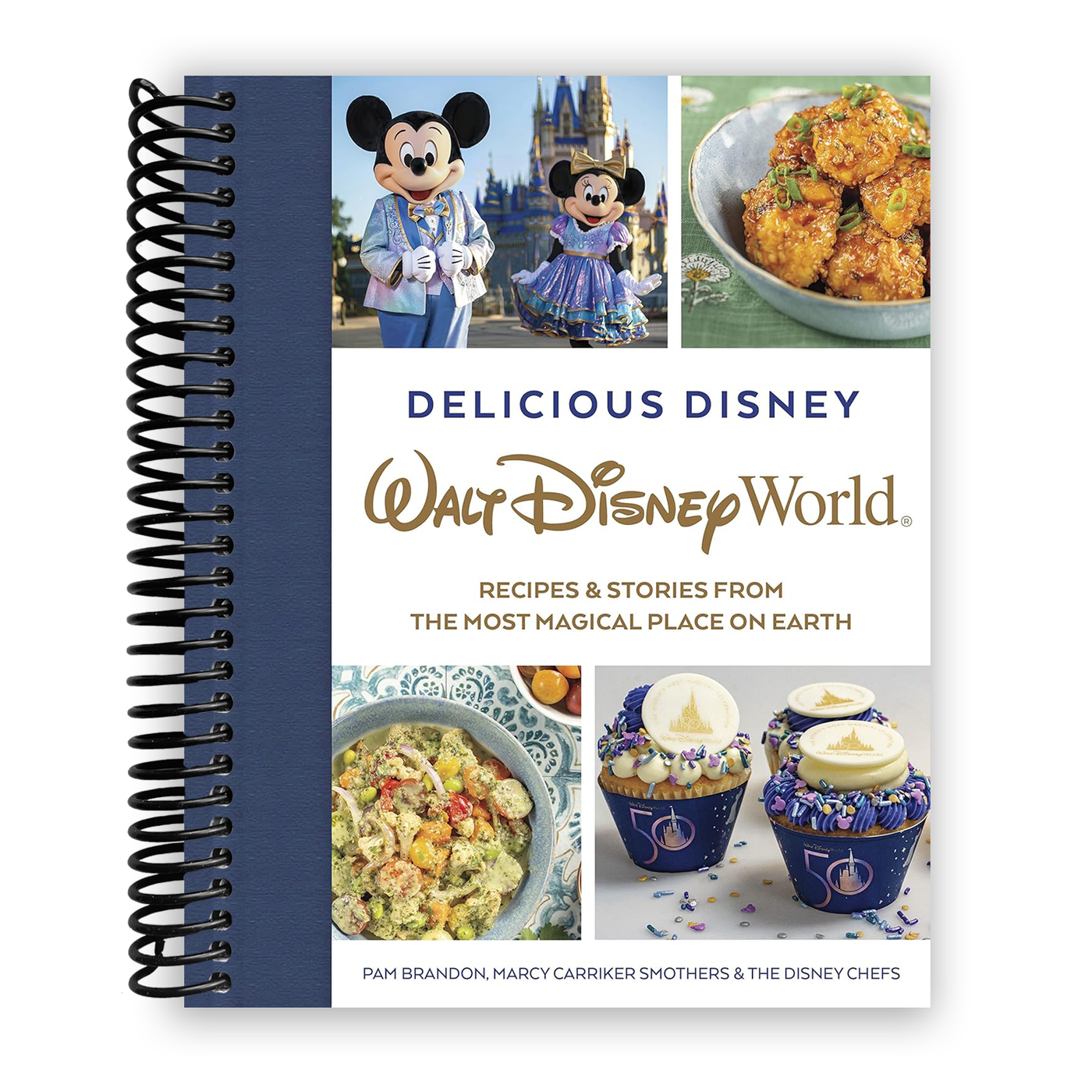 Delicious Disney: Walt Disney World (Spiral Bound)