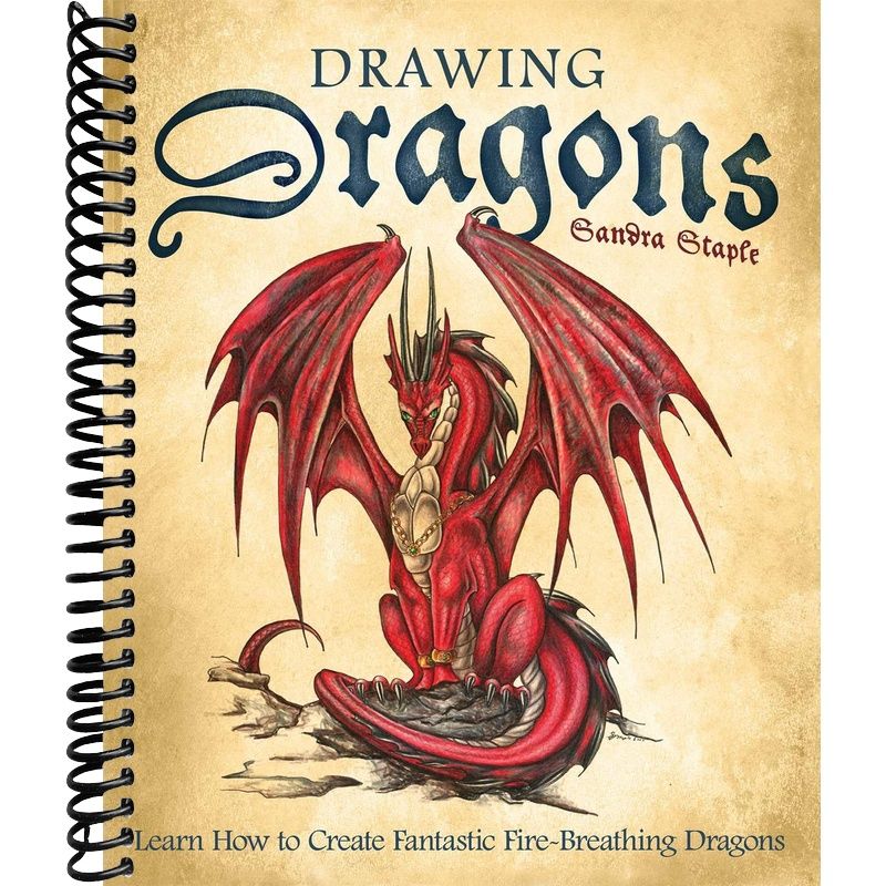 Drawing Dragons: Learn How to Create Fantastic Fire-Breathing Dragons (How to Draw Books) front cover
