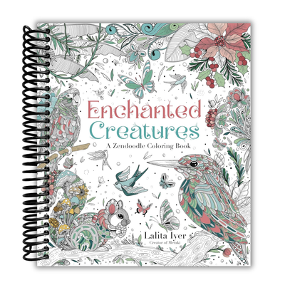 Coloring book titled 'Enchanted Creatures' by Zendoodle on a white background