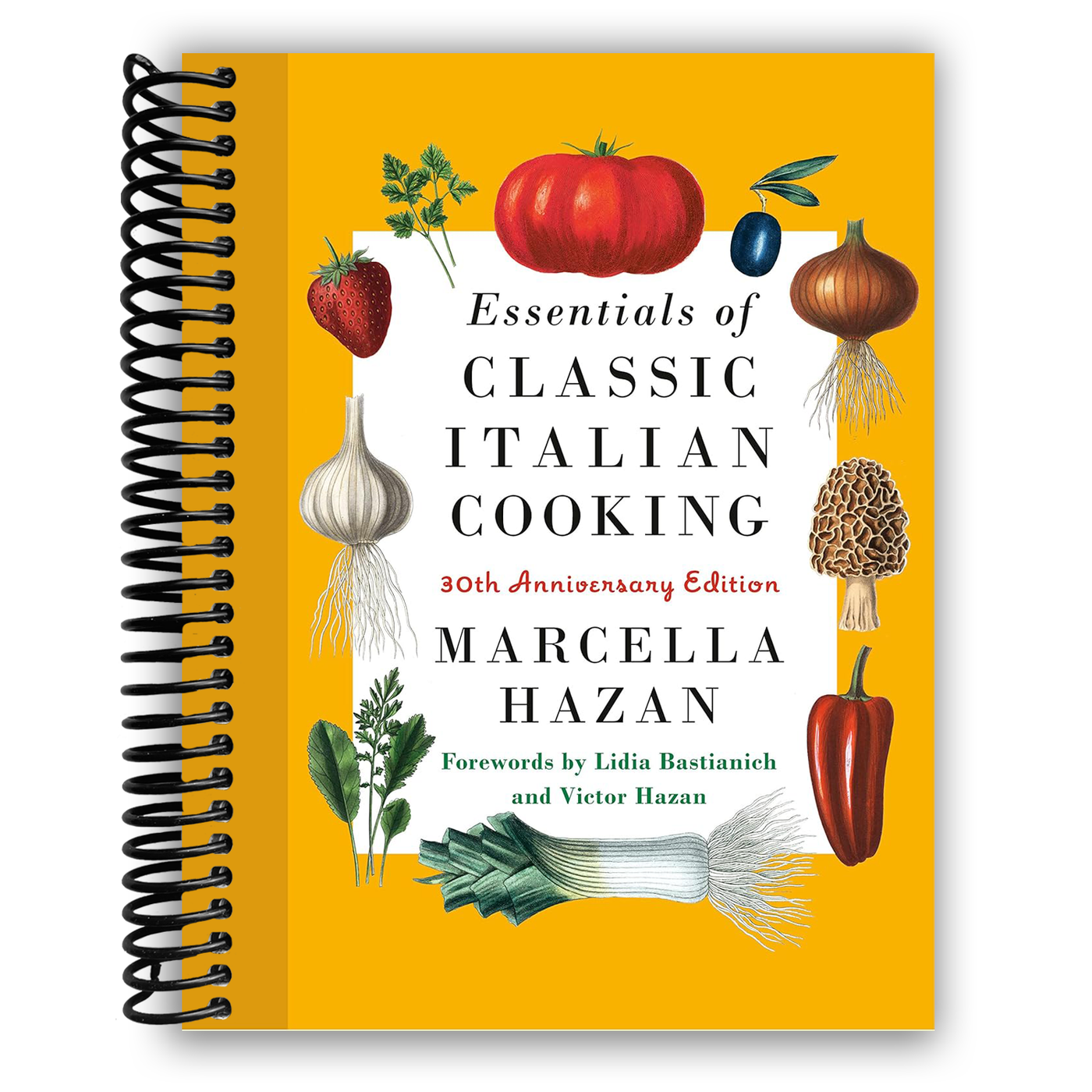 Essentials of Classic Italian Cooking: 30th Anniversary Edition (Spiral Bound)