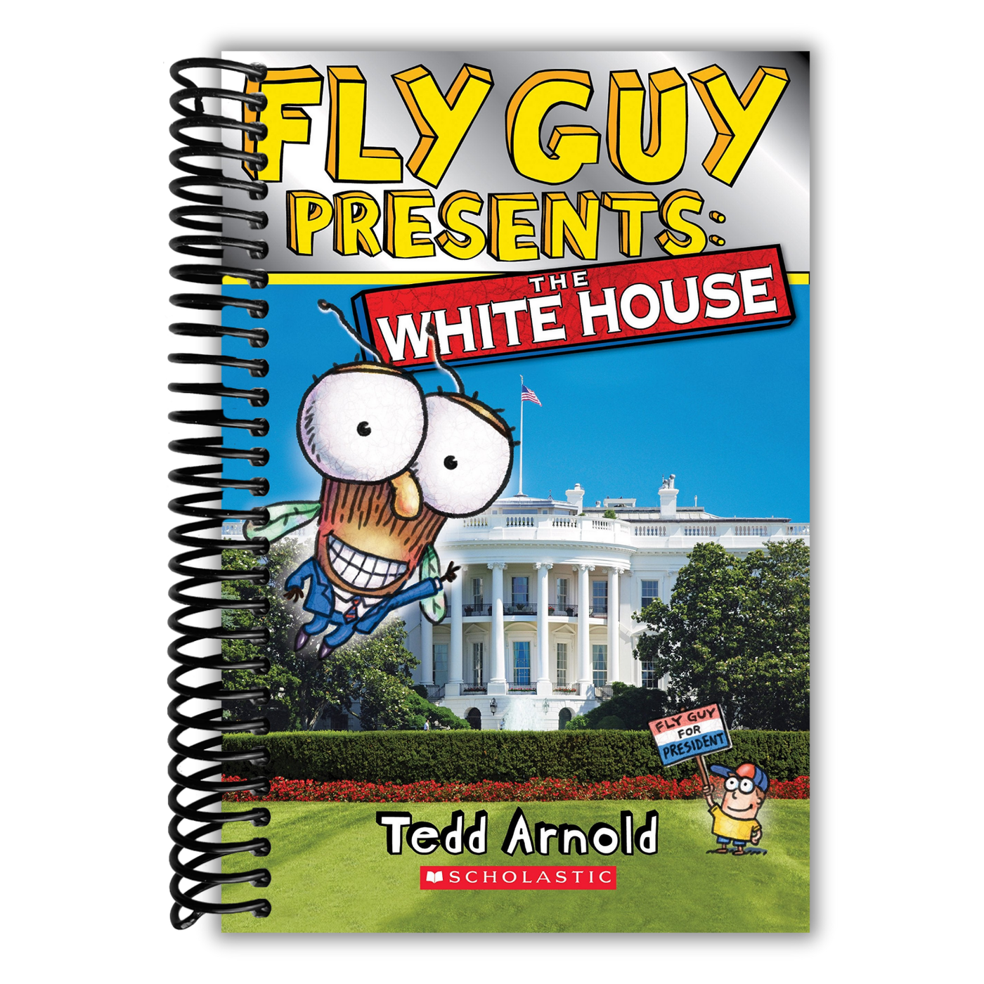 Fly Guy Presents: The White House (Scholastic Reader, Level 2)