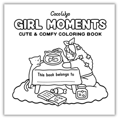Inside Girl Moments: Coloring Book for Adults and Teens Featuring Cute Cozy Daily Activities for Relaxation (Spiral Bound) 2
