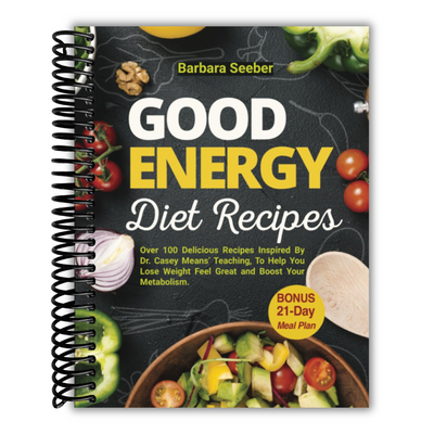 front cover of Good Energy Diet Recipes