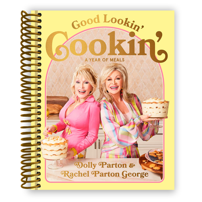 Front Cover of Good Lookin' Cookin'