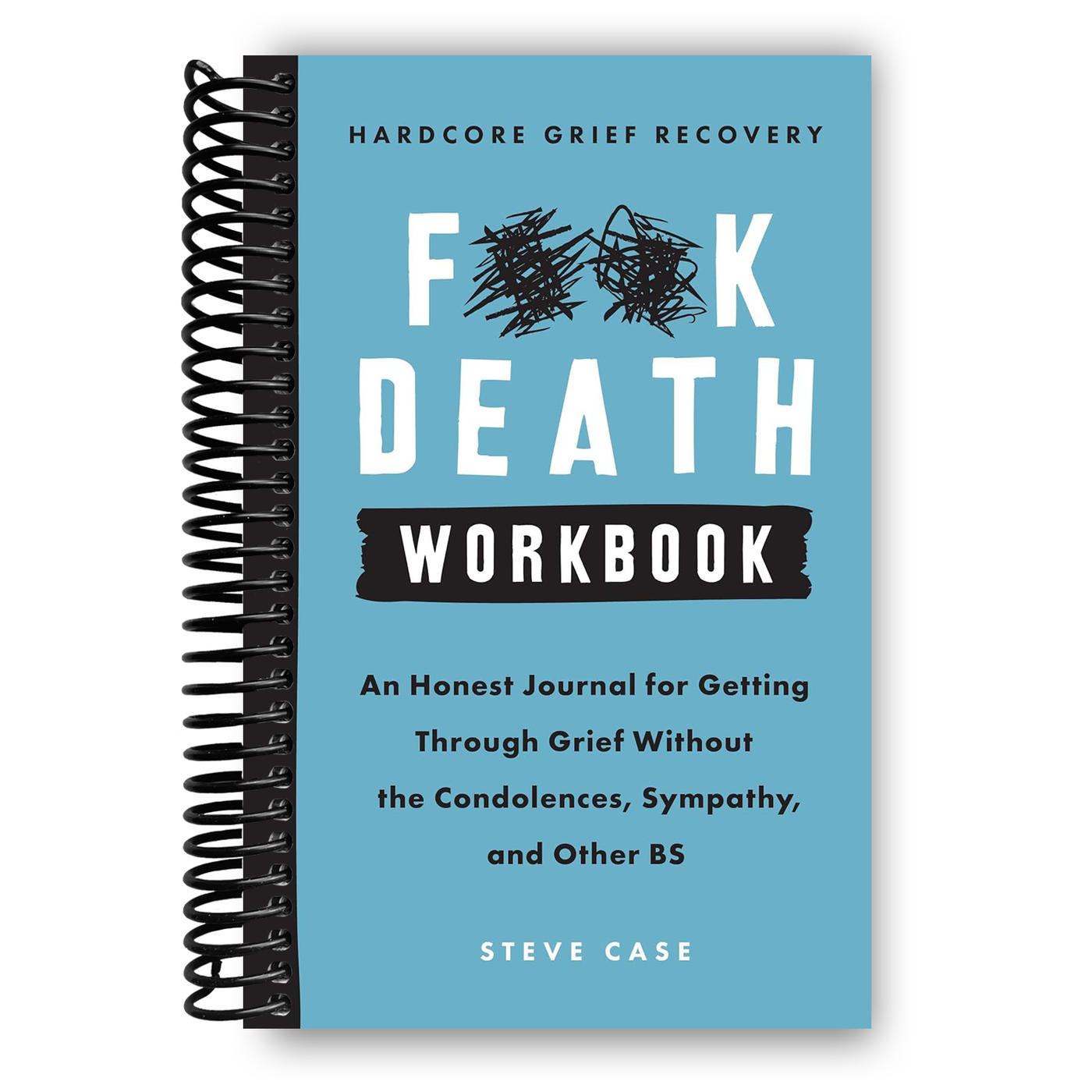 Front cover of Hardcore Grief Recovery Workbook