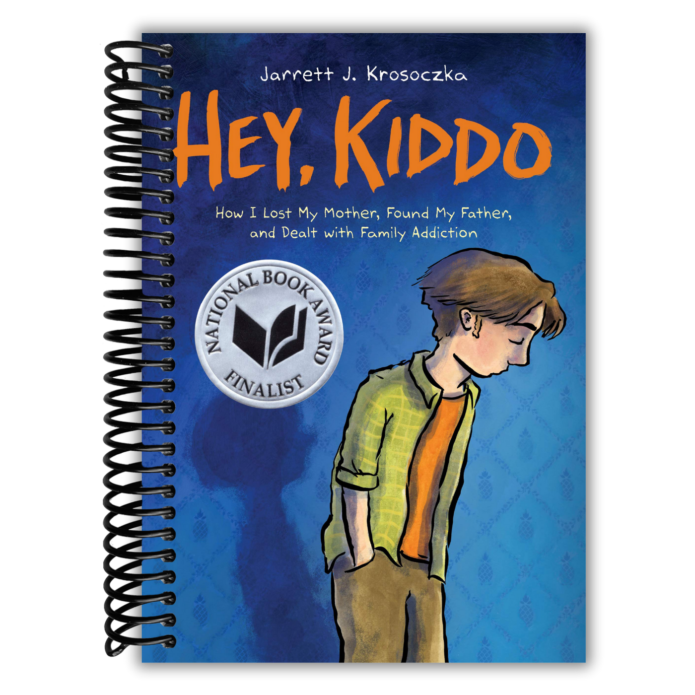 Hey, Kiddo: A Graphic Novel