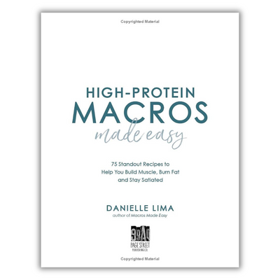 Inside High Protein Macros Made Easy