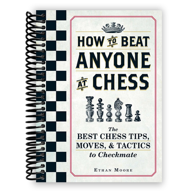 Front Cover of How To Beat Anyone At Chess