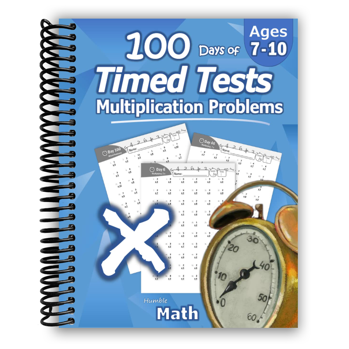 Humble Math - 100 Days of Timed Tests (Spiral Bound)